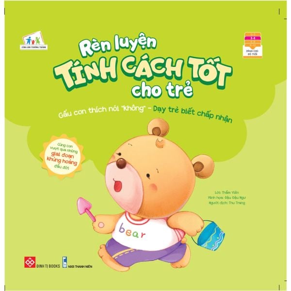 Rèn luyện tính cách tốt cho trẻ - Gấu con thích nói 