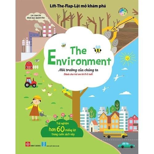 Lift-the-flap - Lật mở khám phá - The Environment - Môi trường của chúng ta