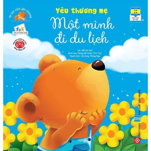 Bé học cách yêu thương - Yêu thương mẹ - Một mình đi du lịch