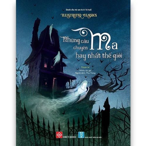 Illustrated Classics - Những câu chuyện ma hay nhất thế giới