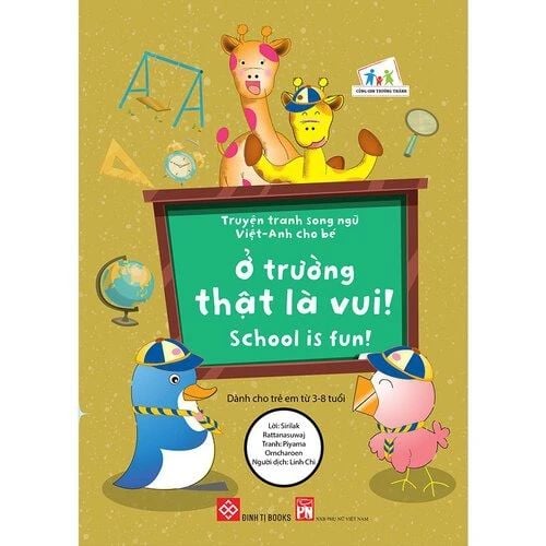 Truyện tranh song ngữ Việt-Anh cho bé - School is fun! - Ở trường thật là vui!