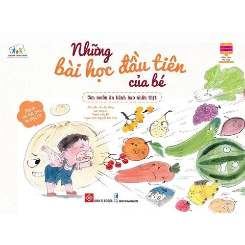 Những bài học đầu tiên của bé - Con muốn ăn bánh bao nhân thịt