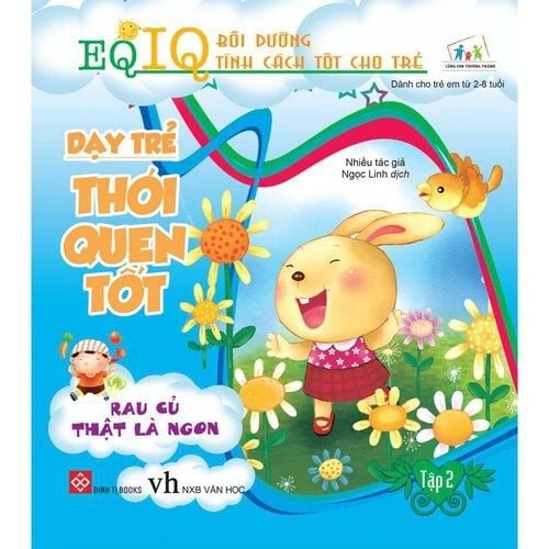 EQ-IQ Bồi dưỡng tính cách tốt cho trẻ Dạy trẻ thói quen tốt Tập 2 Rau củ...