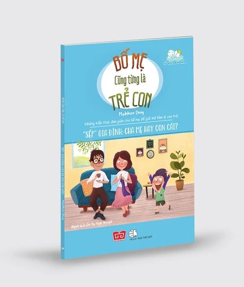 Bố mẹ cũng từng là trẻ con - 