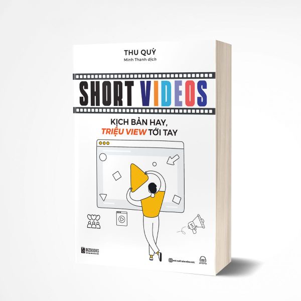 Short videos: Kịch bản hay, triệu views tới tay