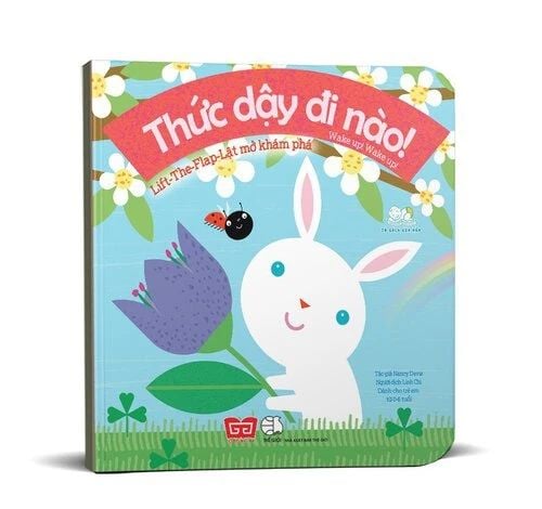 Lift the flap - Lật mở khám phá - Wake up! Wake up! Thức dậy đi nào!