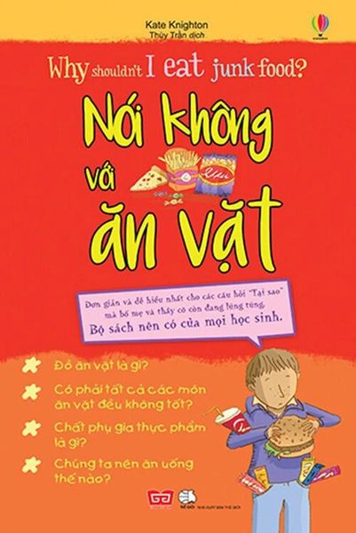 Why shouldn't I eat junk food? Nói không với ăn vặt