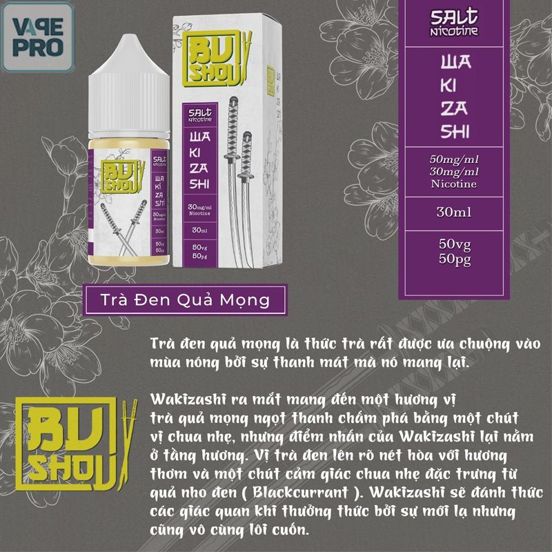 WAKIZASHI (Trà nho đen lạnh) Bushou Saltnic 30ML