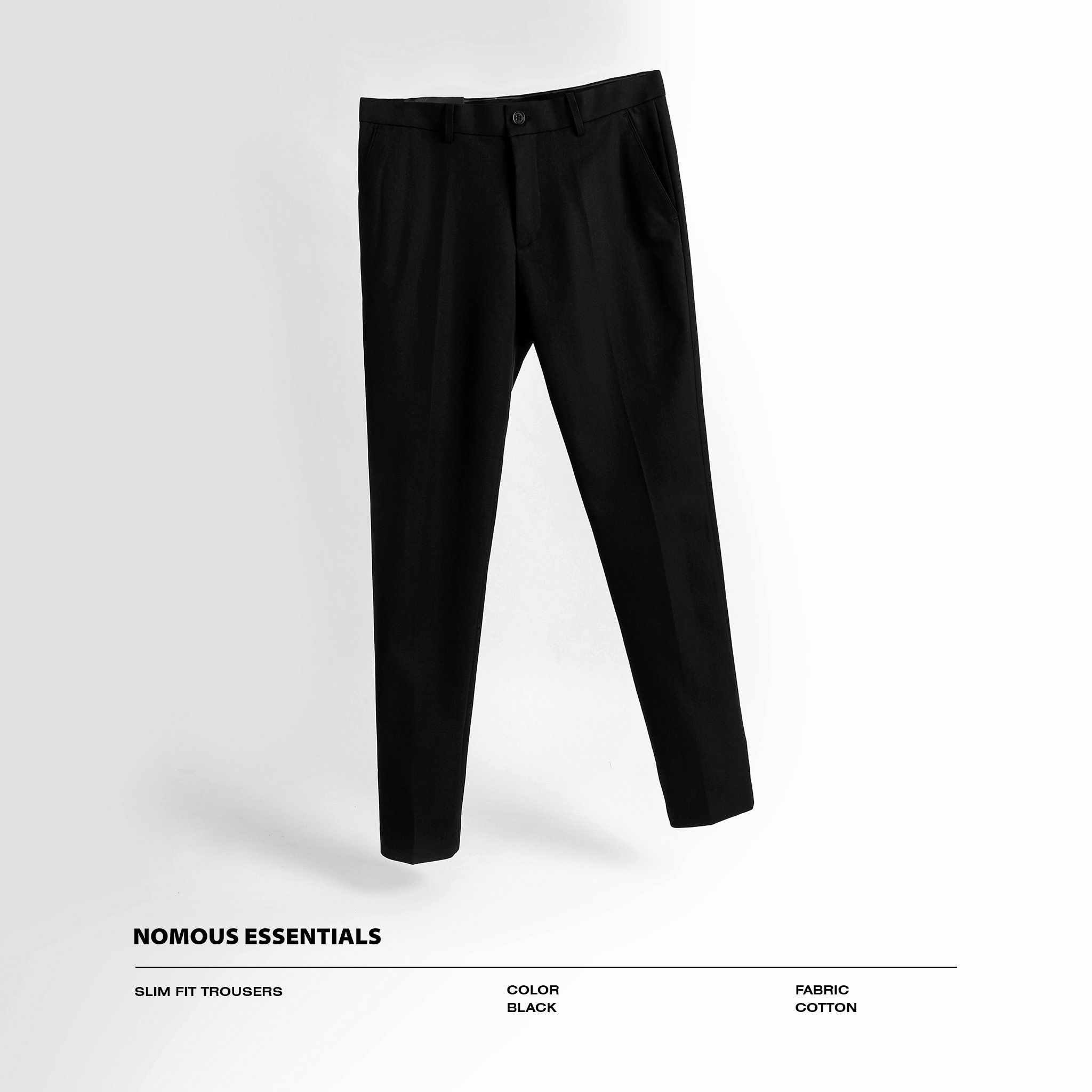 Quần tây NOMOUS ESSENTIALS black slim