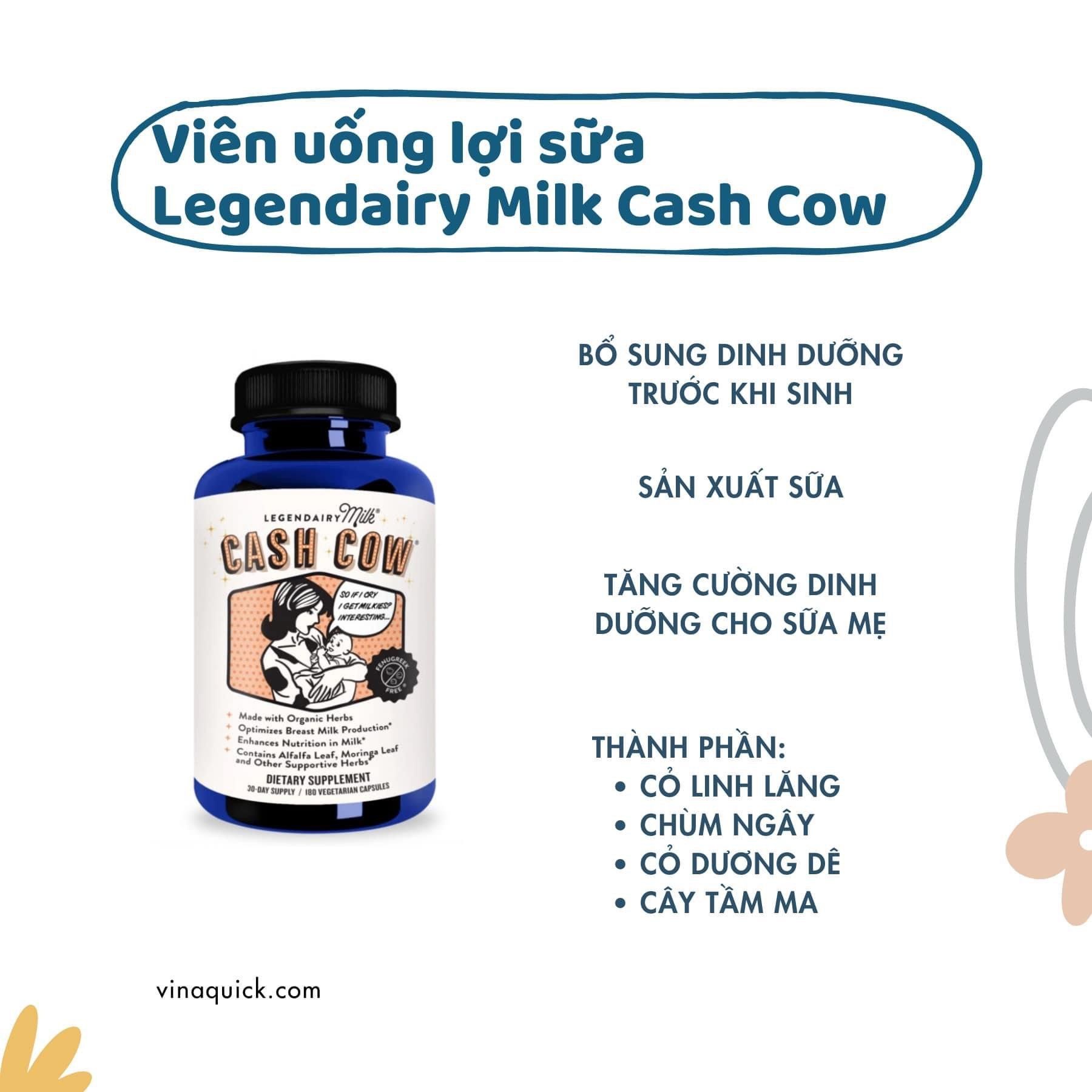 Viên Uống Lợi Sữa Legendairy Milk - Cash Cow Cho Mẹ (60 Viên)