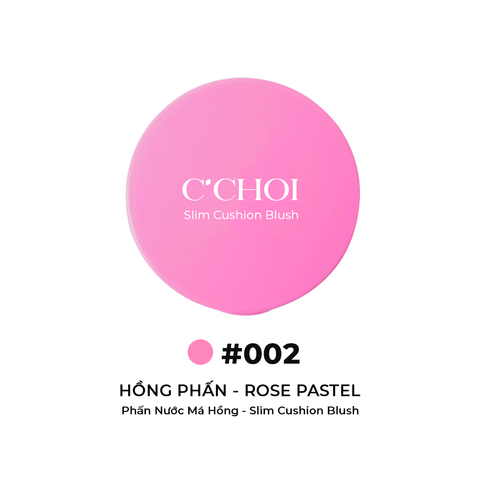  Phấn Nước Má Hồng - Slim Cushion Blush - #002 - Hồng Phấn - Rose Pastel 