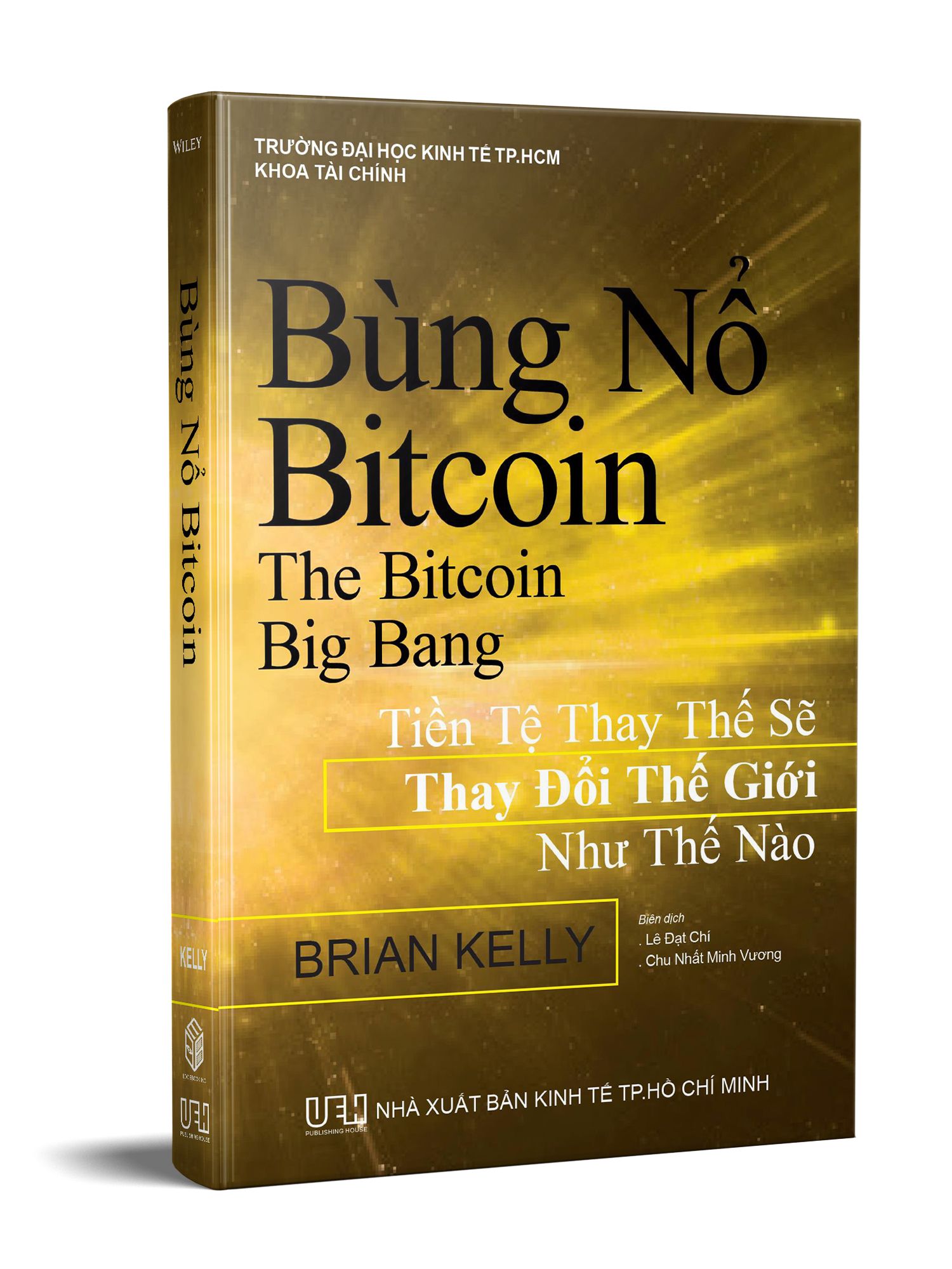 Bùng nổ Bitcoin: Tiền tệ thay thế sẽ thay đổi thế giới như thế nào