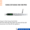 Vang Cơ EUDAC KM Seri