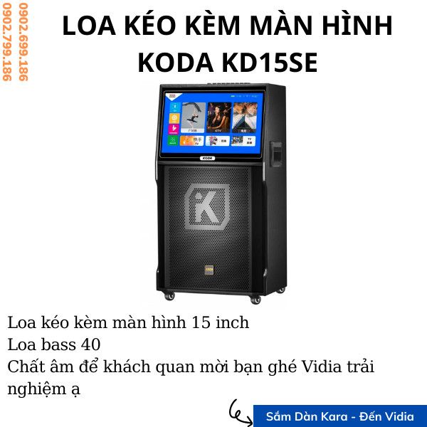 Loa Kéo Màn Hình KODA KD15SE