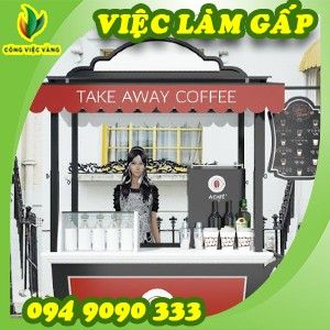 Take Away Coffe Tuyển 02 Nam Phục Vụ Thu Nhập 5Tr – 7Tr