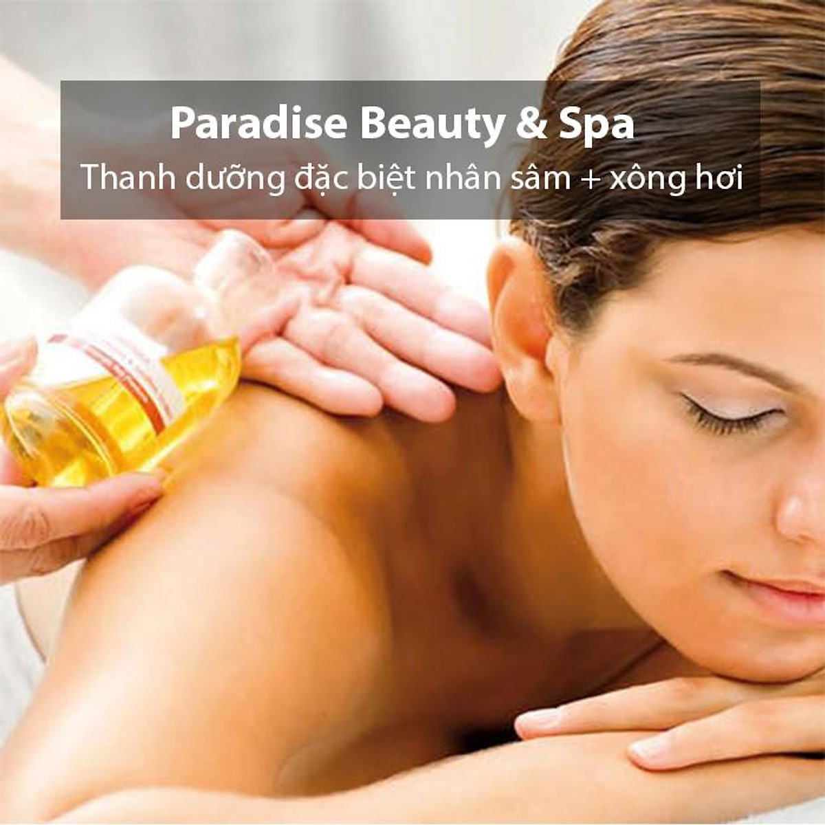 Thanh Dưỡng Đặc Biệt Nhân Sâm + Xông Hơi