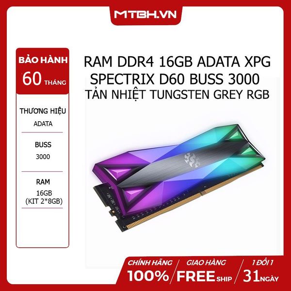 RAM DDR4 16GB ADATA XPG SPECTRIX D60G BUSS 3000 TẢN NHIỆT TUNGSTEN GREY RGB (KIT 2*8GB)