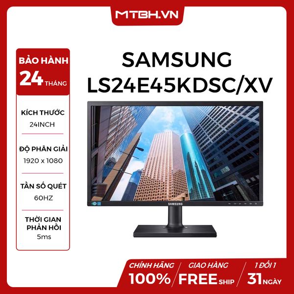 MÀN HÌNH SAMSUNG 24 INCH LS24E45KDSC/XV