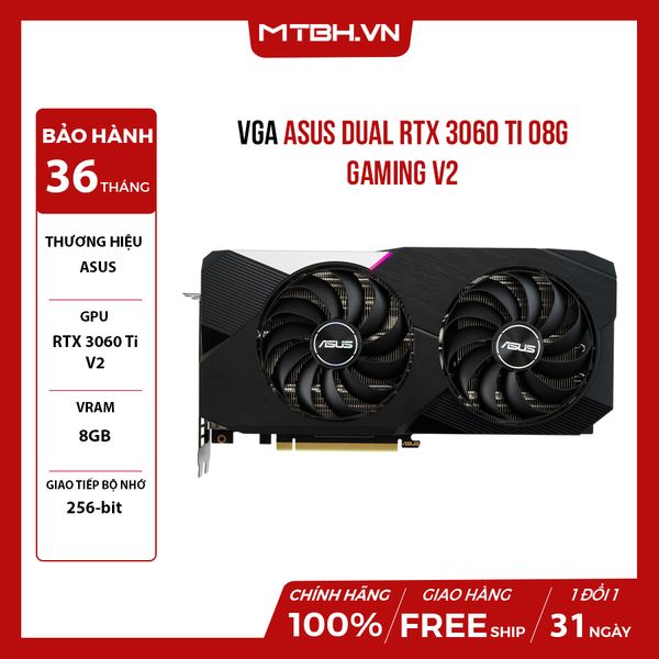 VGA ASUS RTX 3060 Ti DUAL O8G GAMING V2