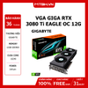 VGA GIGA RTX 3080 Ti EAGLE OC 12G