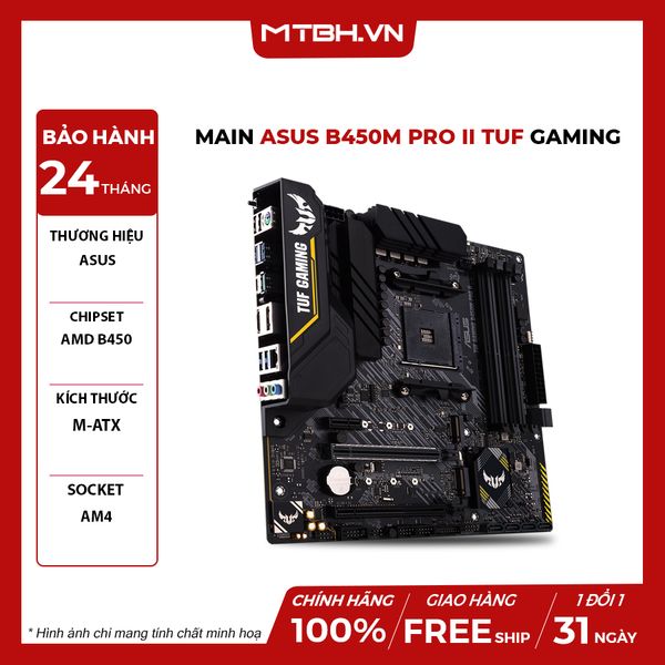 MAIN ASUS B450M PRO II TUF GAMING BH 24 THÁNG