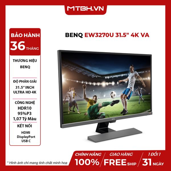 MÀN HÌNH BENQ EW3270U 31.5