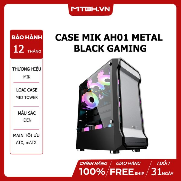 CASE MIK AH01 METAL BLACK GAMING KÍNH CƯỜNG LỰC