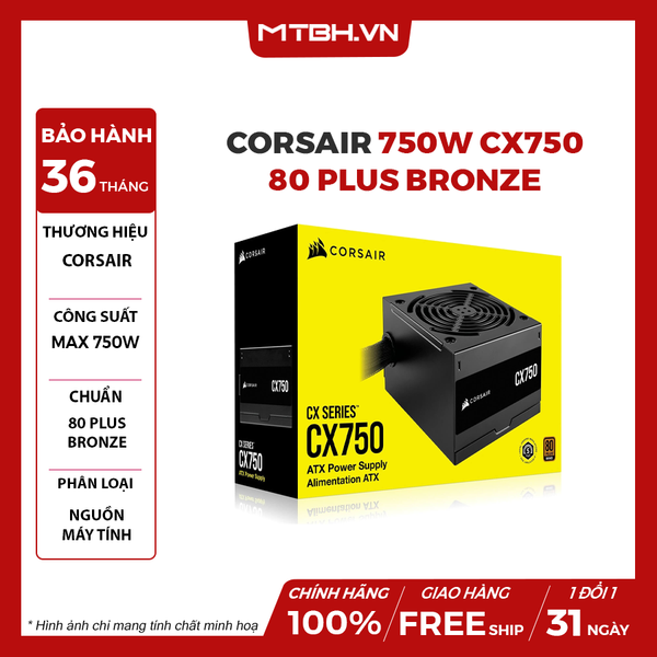 NGUỒN CORSAIR 750W CX750 ( 80PLUS BRONZE )