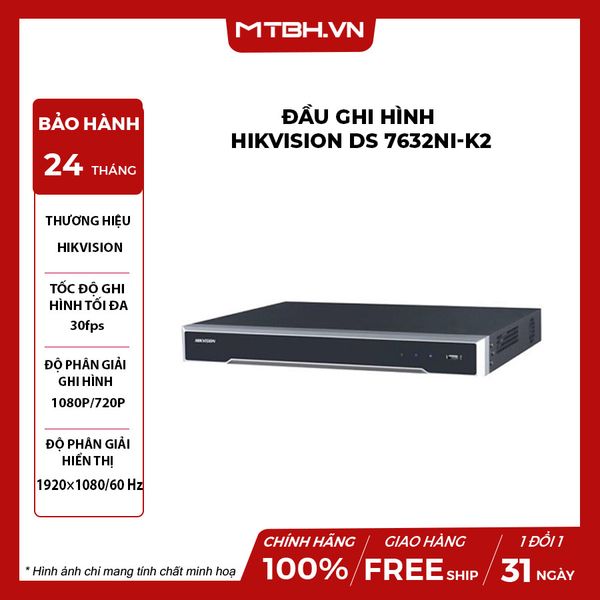 Đầu Ghi Hình IP 32 Kênh HIVISION DS 7632NI-K2