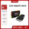 VGA GIGA GTX 1660 TI 6GB WF2 OC NEW