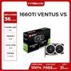 VGA MSI GTX 1660 TI 6GB VENTUS XS NEW