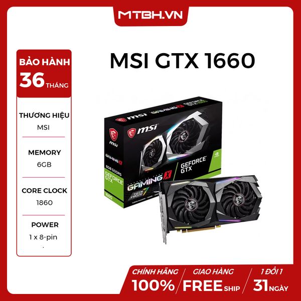 VGA MSI GTX 1660 GAMING 6G GDDR5 NEW