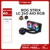 TẢN NHIỆT NƯỚC ASUS ROG STRIX LC 240 RGB - AIO