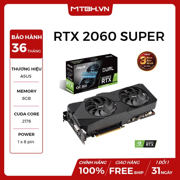 VGA ASUS RTX 2060 8GB SUPER DUAL EVO A8G GDDR6 NEW