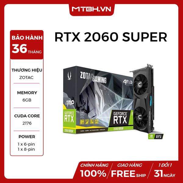 VGA ZOTAC RTX 2060 SUPER AMP – Máy Tính Biên Hòa