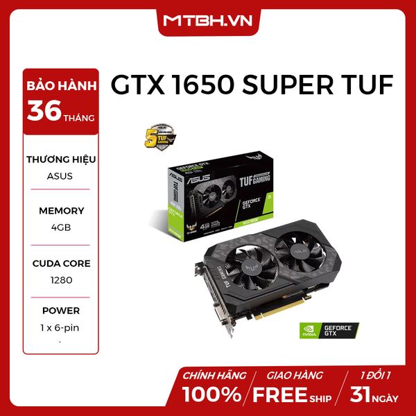 VGA ASUS GTX 1650 Super TUF GAMING OC 4GB GDDR6