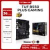 MAIN ASUS TUF B550 - PLUS GAMING (AMD)