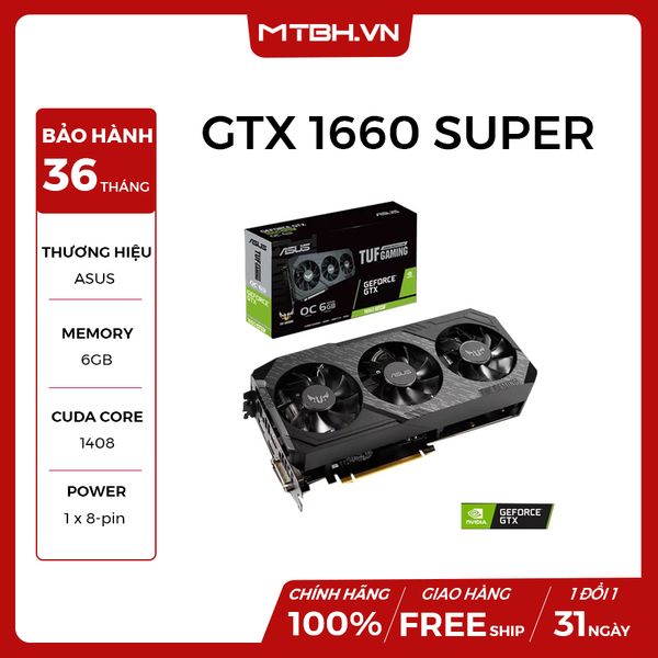 VGA ASUS GTX 1660 SUPER™ TUF Gaming X3 OC edition 6GB GDDR6