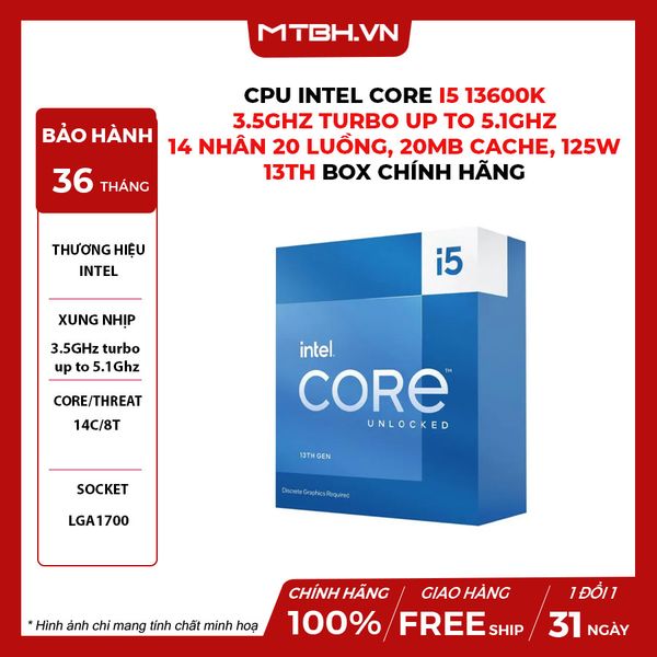 CPU Intel Core i5 13600K (3.5GHz turbo up to 5.1Ghz, 14 nhân 20 luồng, 20MB Cache, 125W) 13TH BOX CHÍNH HÃNG