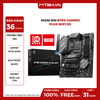 MAIN MSI B760 GAMING PLUS WIFI D5 ( WiFi 6E / LGA1700 / ATX / 4xDDR5 )