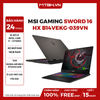 LAPTOP MSI GAMING SWORD 16 HX B14VEKG-039VN CORE I7-14700HX | RTX4050 6GB | 16GB RAM | 1TB SSD | 16