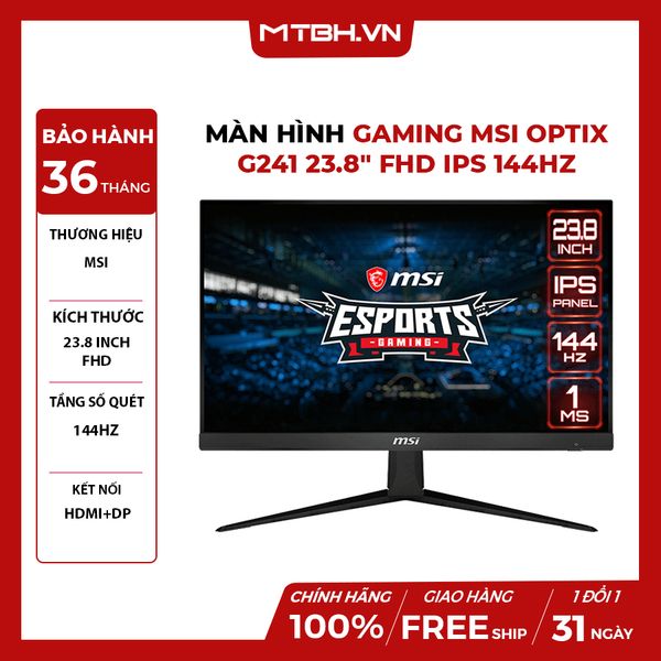 MÀN HÌNH GAMING MSI OPTIX G241 23.8