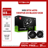 VGA MSI RTX 4070 VENTUS 2X BLACK 12G OC GDDR6 NHẬP KHẨU NEW FULLBOX BH 3 THÁNG