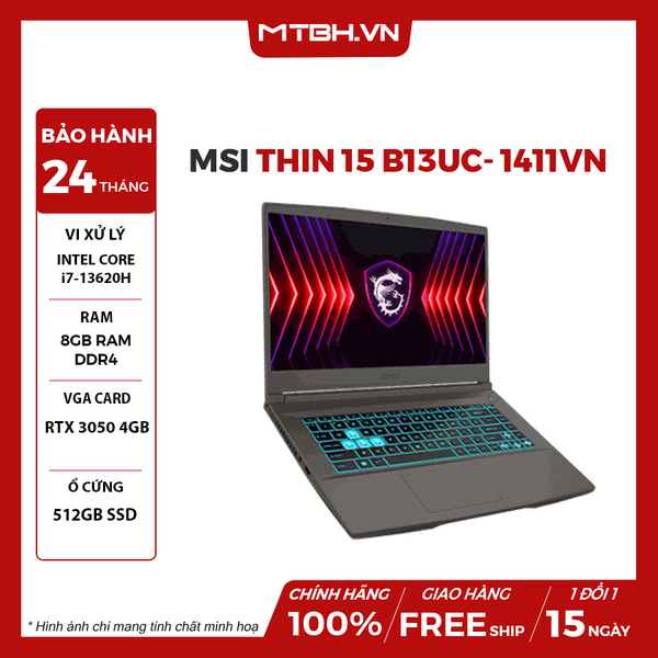 LAPTOP MSI THIN 15 B13UC- 1411VN CORE i7-13620H | RTX 3050 4GB | 8GB RAM | 512GB SSD | 15.6 FHD IPS 144Hz | Win11