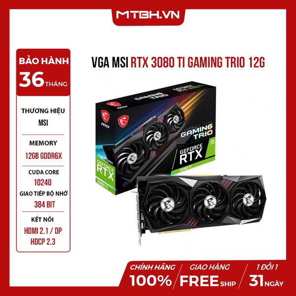 VGA MSI RTX 3080 Ti GAMING TRIO 12G