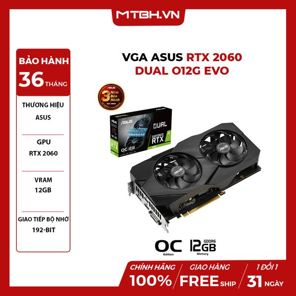 VGA Asus RTX 2060 DUAL O12G EVO