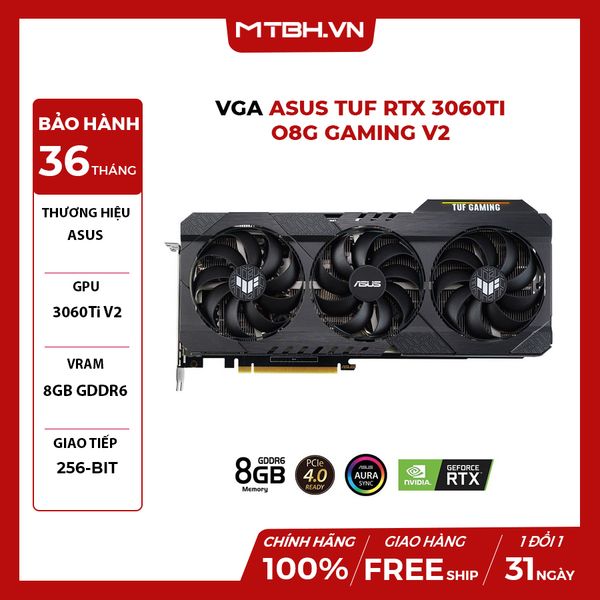 VGA ASUS RTX 3060 Ti O8G TUF GAMING V2