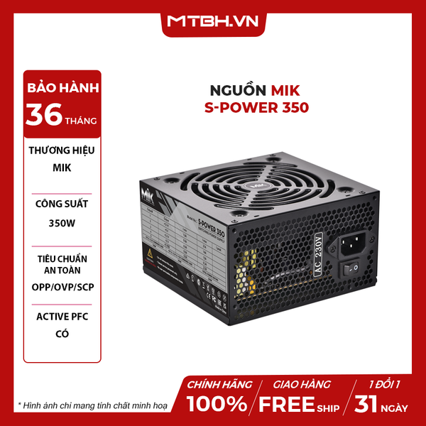 NGUỒN MIK 350W S-POWER