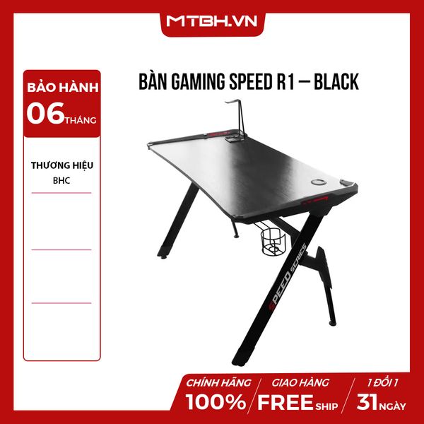 BÀN GAMING Speed R1 – Black