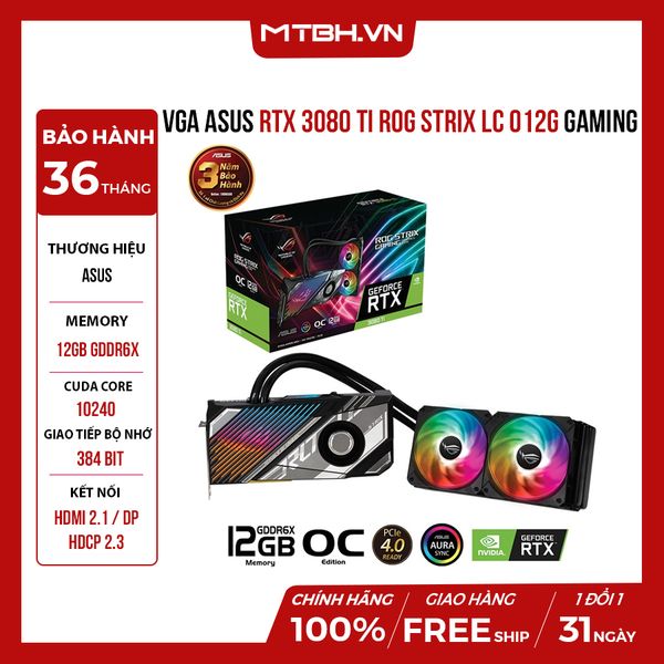 VGA Asus RTX 3080 Ti ROG STRIX LC O12G GAMING